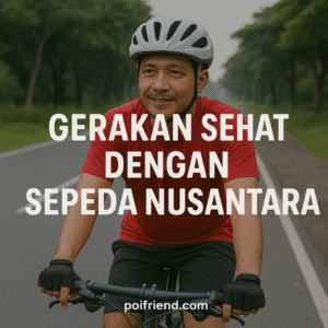 Gerakan Sehat dengan Sepeda Nusantara