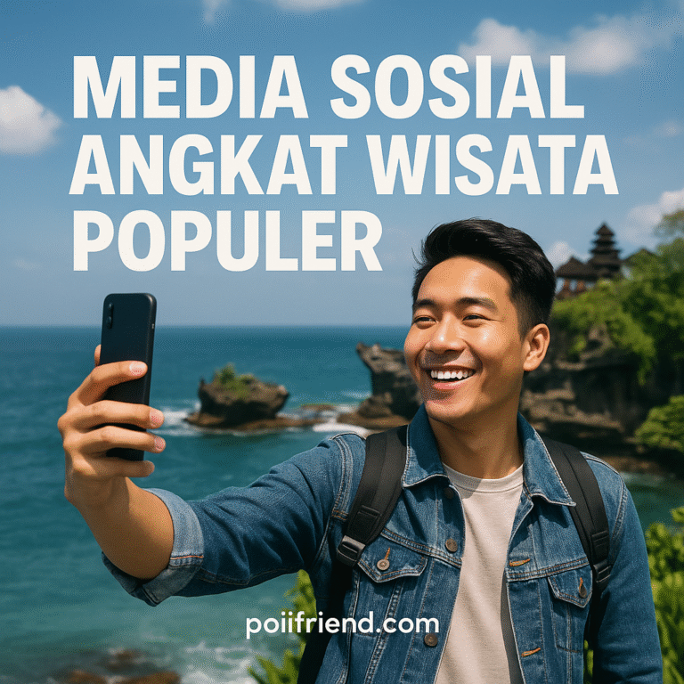 Media Sosial Angkat Wisata Populer
