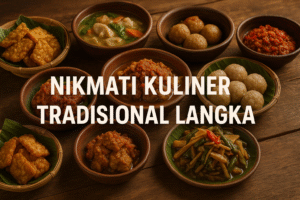Nikmati Kuliner Tradisional Langka