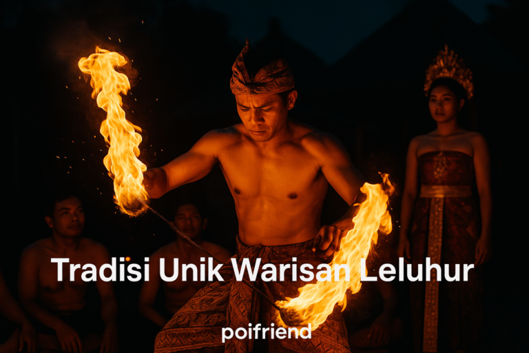 Tradisi Unik Warisan Leluhur