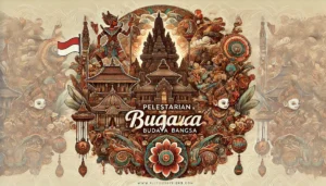 Pelestarian Warisan Budaya Bangsa