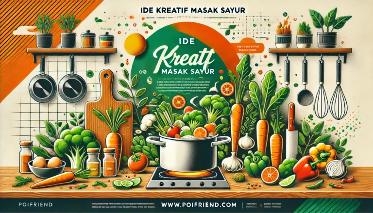 Ide Kreatif Masak Sayur