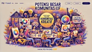 Potensi Besar Komunitas Kreatif